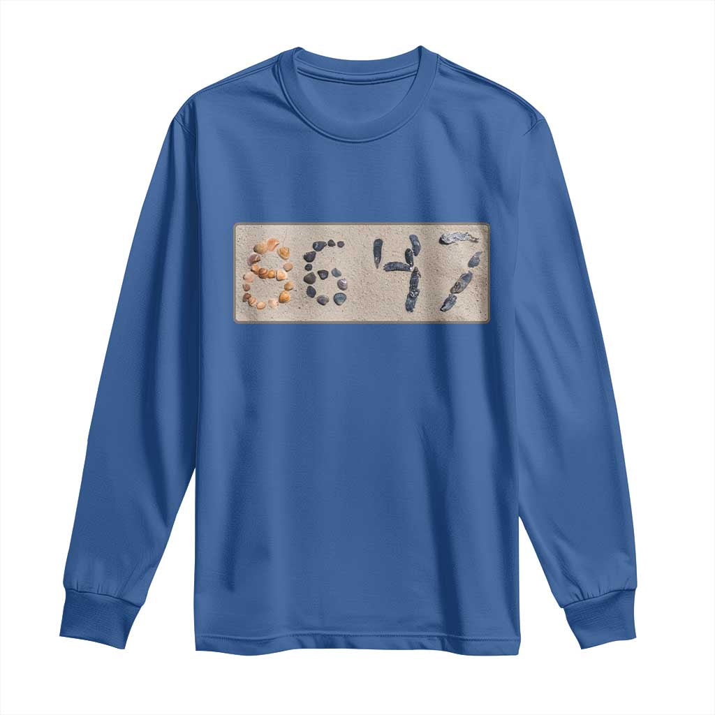 86 47 Seashell Beach Sand Graphic Long Sleeve Shirt Subtle Coastal Summer Political Satire TS02 Royal Blue Print Your Wear