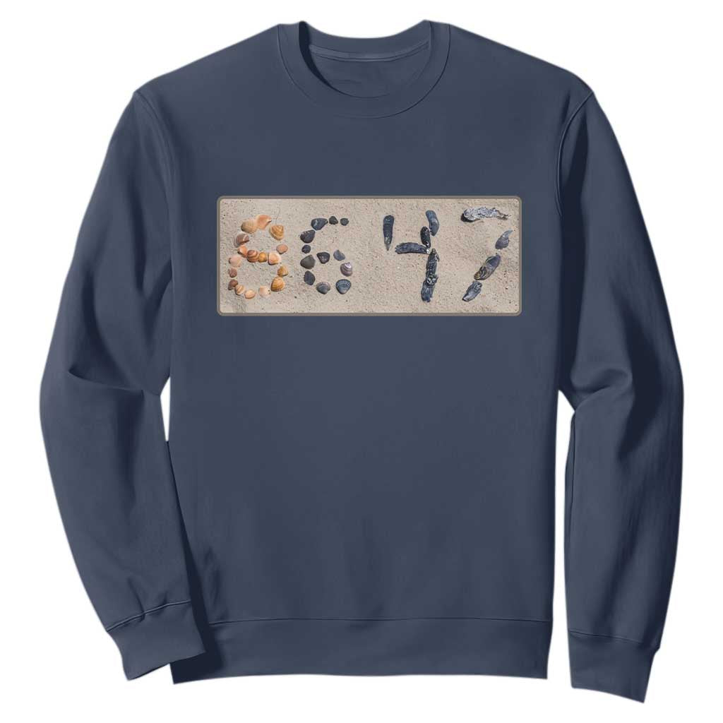 86 47 Seashell Beach Sand Graphic Sweatshirt Subtle Coastal Summer Political Satire TS02 Navy Print Your Wear