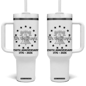 We The People 250th Anniversary Liberty Bell Tumbler With Handle USA 1776 to 2026 America Semiquincentennial Celebration TS02 One Size: 40 oz White Print Your Wear