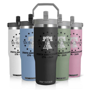 We The People 250th Anniversary Liberty Bell Flip Straw Tumbler USA 1776 to 2026 America Semiquincentennial Celebration TS02 Print Your Wear