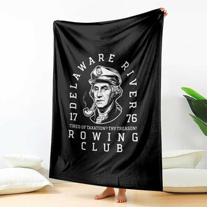 Delaware River Rowing Club 1776 Vintage Funny Patriotic Throw Blanket George Washington Tired of Taxation Try Treason TS02 Print Your Wear