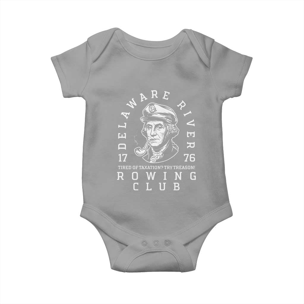 Delaware River Rowing Club 1776 Vintage Funny Patriotic Baby Onesie George Washington Tired of Taxation Try Treason TS02 Sport Gray Print Your Wear