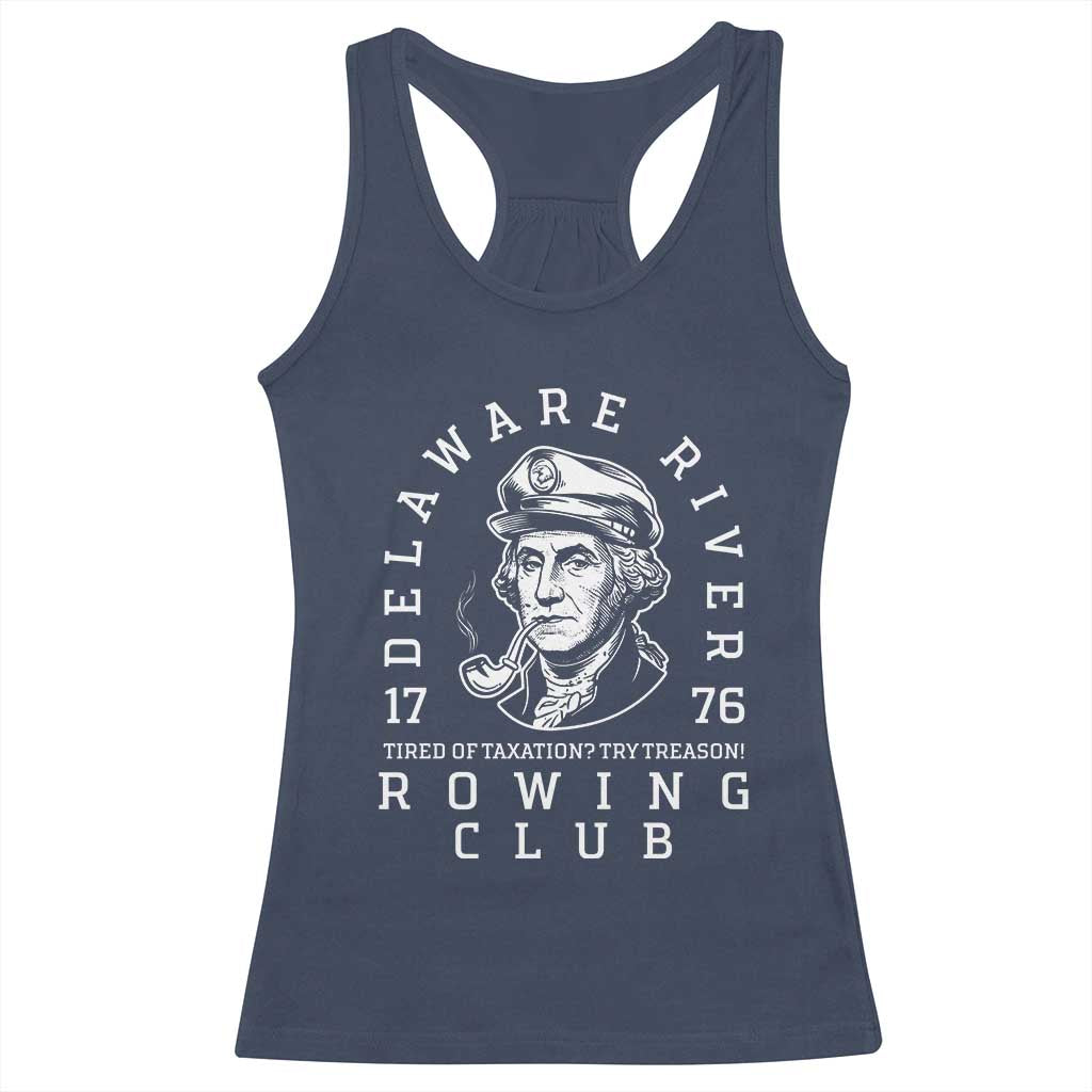 Delaware River Rowing Club 1776 Vintage Funny Patriotic Racerback Tank Top George Washington Tired of Taxation Try Treason TS02 Navy Print Your Wear