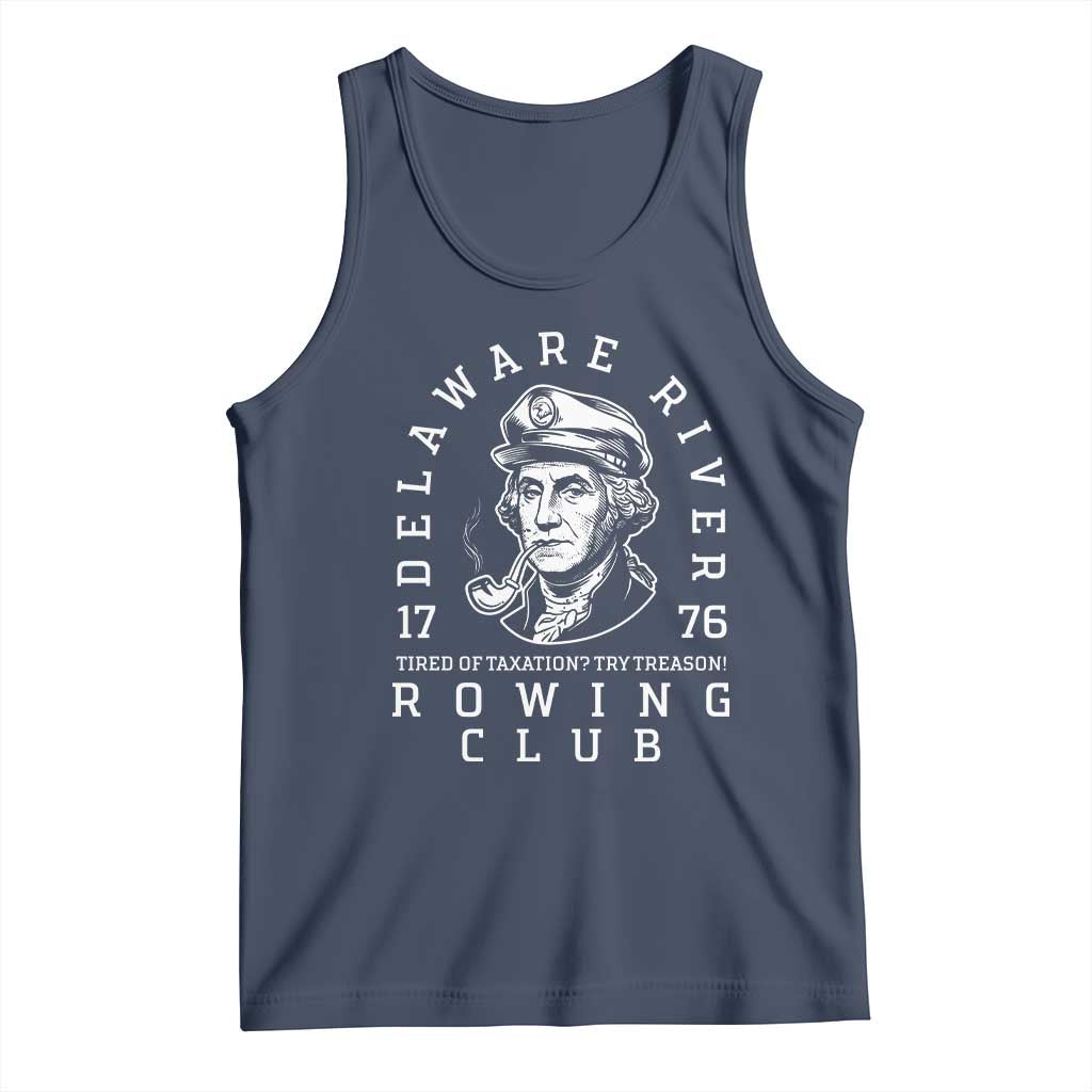 Delaware River Rowing Club 1776 Vintage Funny Patriotic Tank Top George Washington Tired of Taxation Try Treason TS02 Navy Print Your Wear