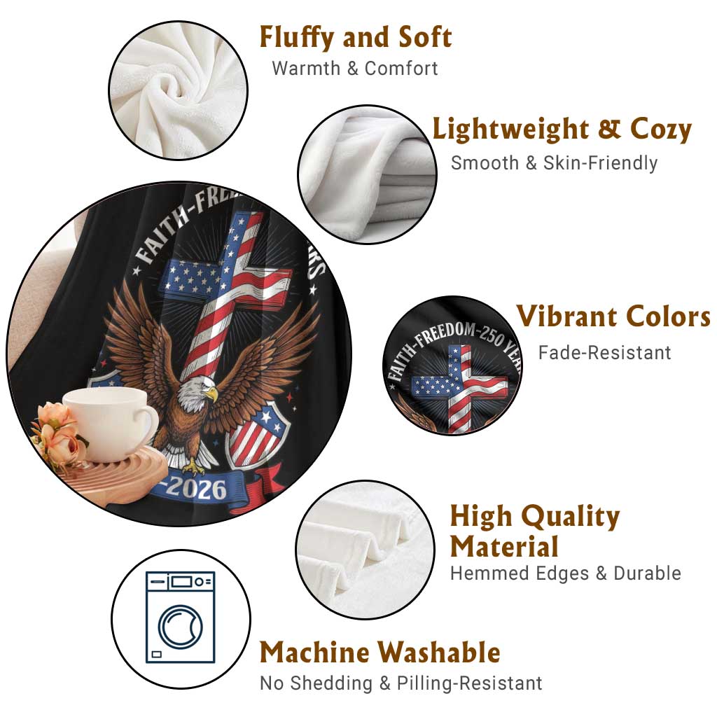 Faith Freedom 250 Years Patriotic Eagle Throw Blanket USA Flag Christian Cross 1776 to 2026 Semiquincentennial TS02 Print Your Wear