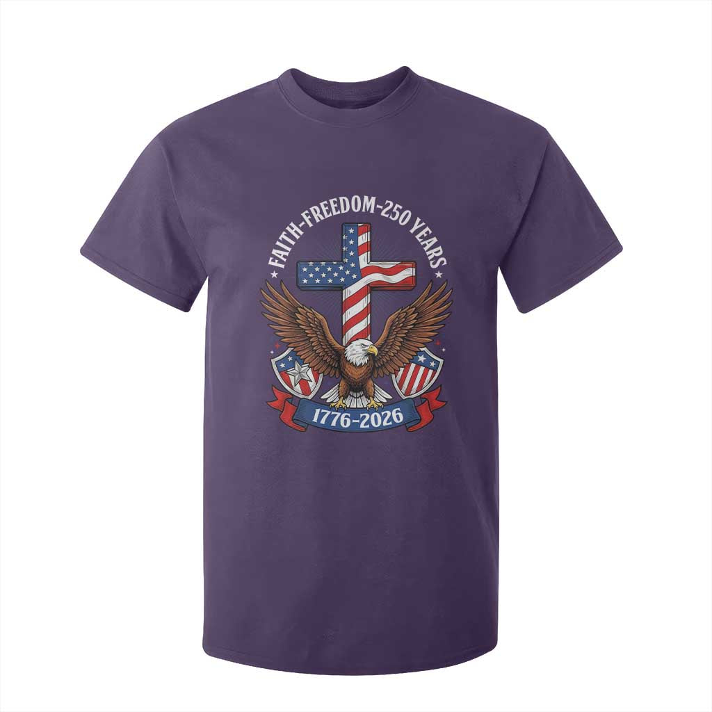 Faith Freedom 250 Years Patriotic Eagle T Shirt For Kid USA Flag Christian Cross 1776 to 2026 Semiquincentennial TS02 Purple Print Your Wear