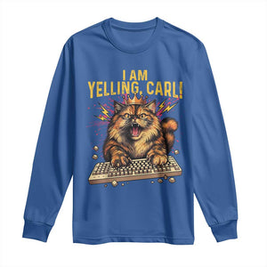 I Am Yelling Carl Graphic Long Sleeve Shirt Funny Angry Cat Typing Keyboard Comic Retro TS02 Royal Blue Print Your Wear