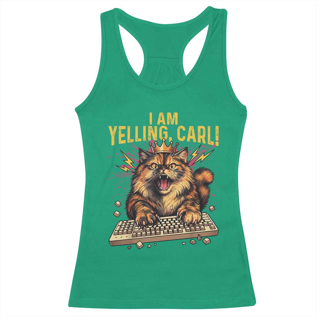 I Am Yelling Carl Graphic Racerback Tank Top Funny Angry Cat Typing Keyboard Comic Retro TS02 Irish Green Print Your Wear
