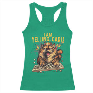I Am Yelling Carl Graphic Racerback Tank Top Funny Angry Cat Typing Keyboard Comic Retro TS02 Irish Green Print Your Wear