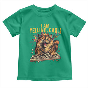 I Am Yelling Carl Graphic Toddler T Shirt Funny Angry Cat Typing Keyboard Comic Retro TS02 Irish Green Print Your Wear