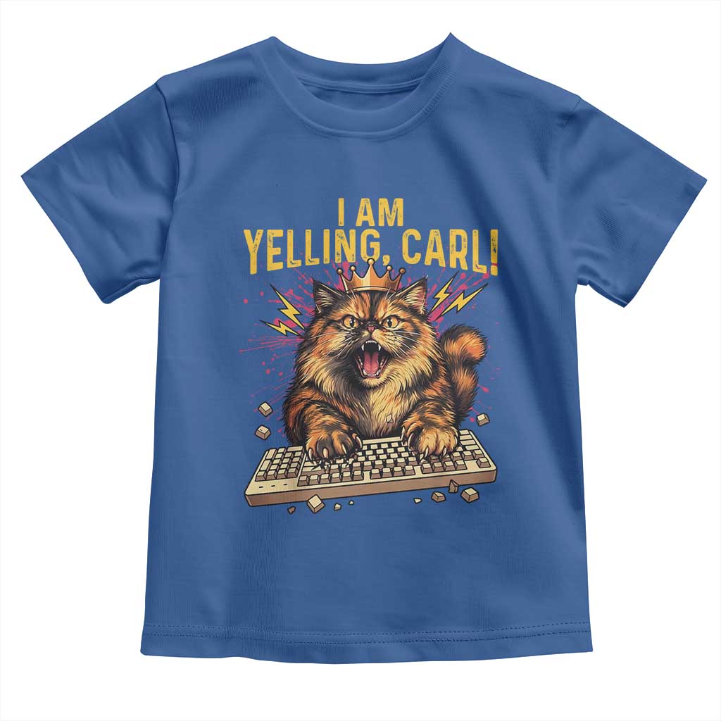 I Am Yelling Carl Graphic Toddler T Shirt Funny Angry Cat Typing Keyboard Comic Retro TS02 Royal Blue Print Your Wear