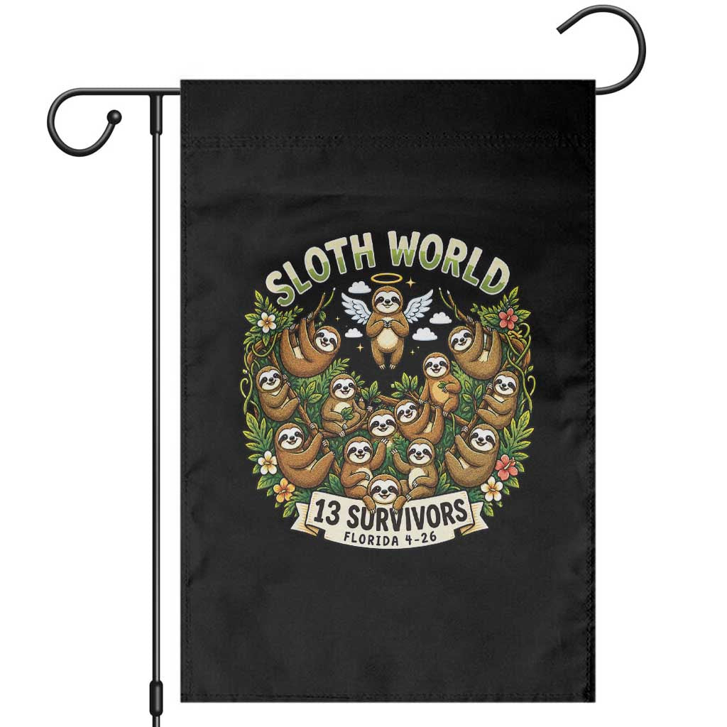 Sloth World 13 Survivors Animal Rescue Garden Flag Memorial Tribute and Florida Wildlife Protection TS02 Black Print Your Wear