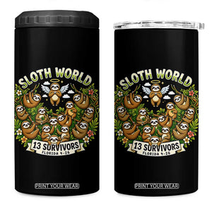 Sloth World 13 Survivors Animal Rescue 4 in 1 Can Cooler Tumbler Memorial Tribute and Florida Wildlife Protection TS02 One Size: 16 oz Black Print Your Wear