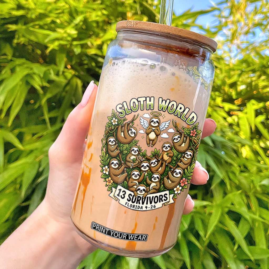 Sloth World 13 Survivors Animal Rescue Glass Can Memorial Tribute and Florida Wildlife Protection TS02 Black Print Your Wear