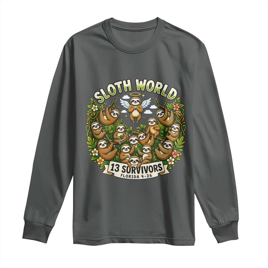 Sloth World 13 Survivors Animal Rescue Long Sleeve Shirt Memorial Tribute and Florida Wildlife Protection TS02 Dark Heather Print Your Wear