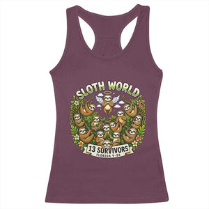 Sloth World 13 Survivors Animal Rescue Racerback Tank Top Memorial Tribute and Florida Wildlife Protection TS02 Maroon Print Your Wear