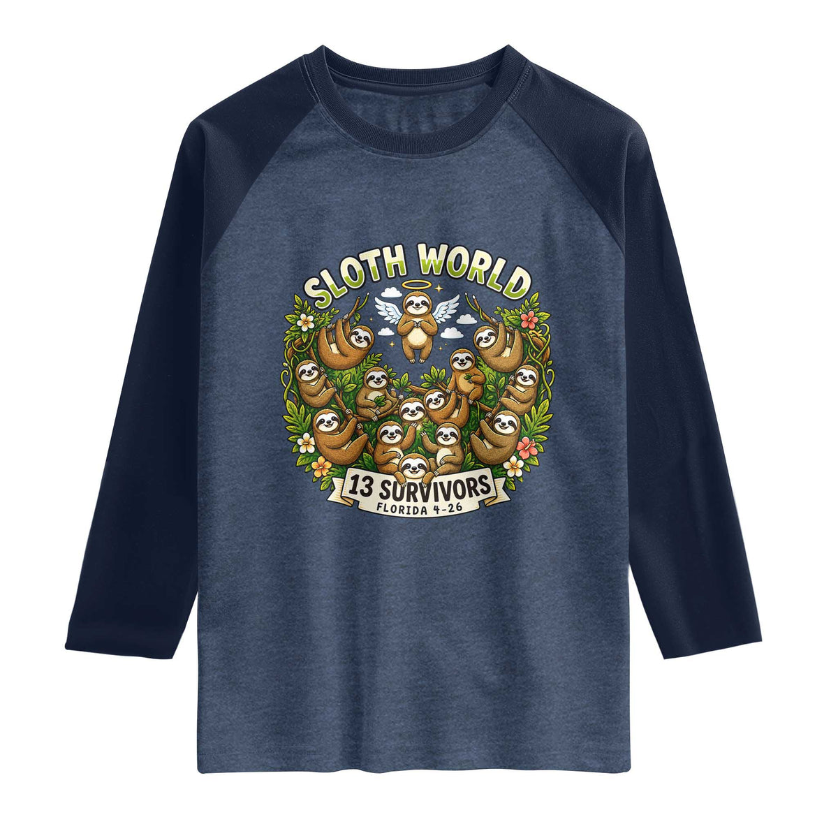 Sloth World 13 Survivors Animal Rescue Raglan Shirt Memorial Tribute and Florida Wildlife Protection TS02 Heather Denim Navy Print Your Wear
