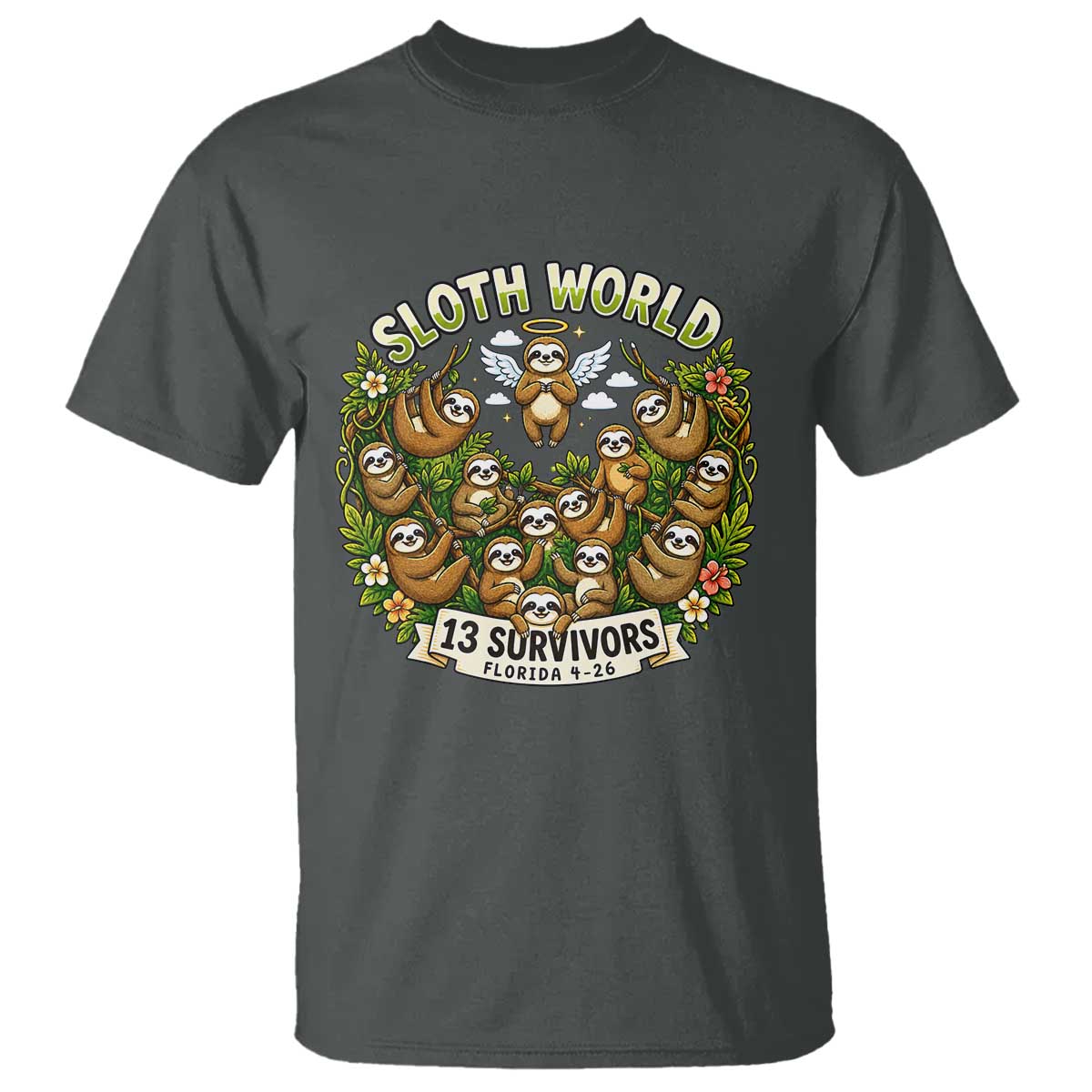 Sloth World 13 Survivors Animal Rescue T Shirt Memorial Tribute and Florida Wildlife Protection TS02 Dark Heather Print Your Wear