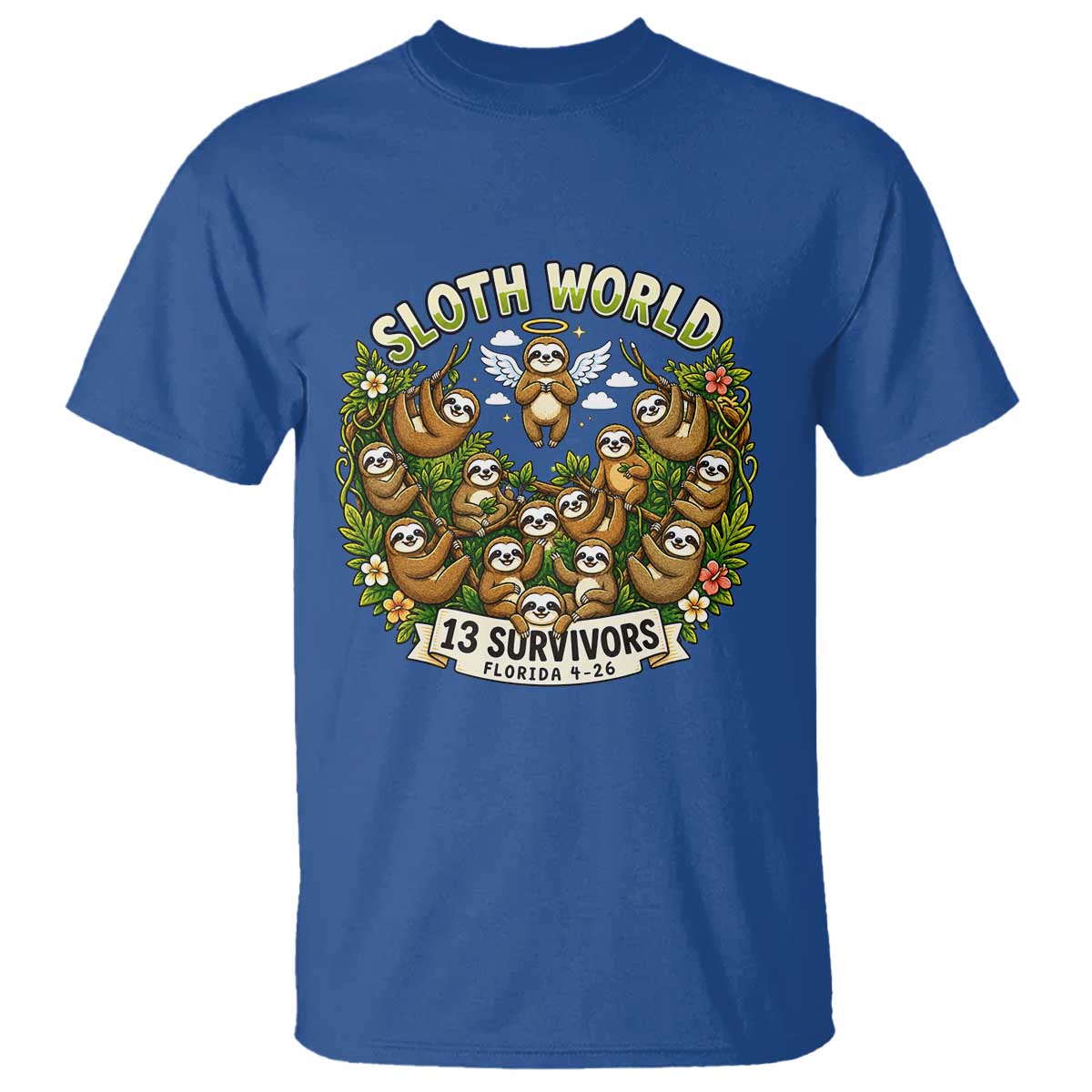 Sloth World 13 Survivors Animal Rescue T Shirt Memorial Tribute and Florida Wildlife Protection TS02 Royal Blue Print Your Wear