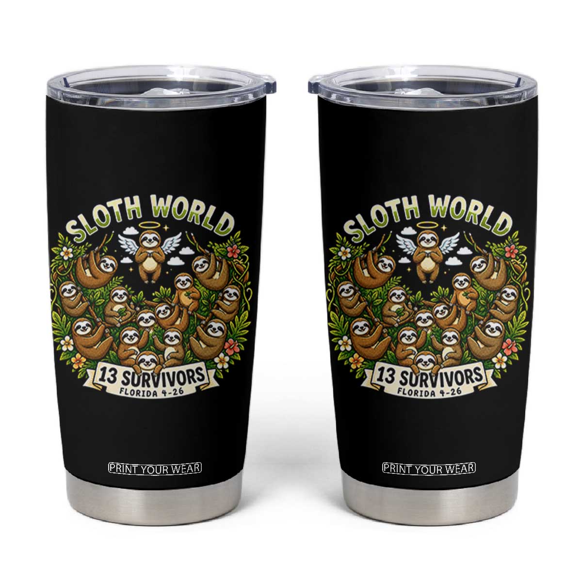 Sloth World 13 Survivors Animal Rescue Tumbler Cup Memorial Tribute and Florida Wildlife Protection TS02 Black Print Your Wear