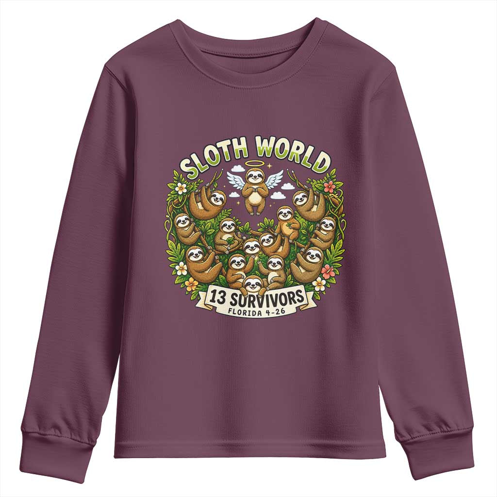 Sloth World 13 Survivors Animal Rescue Youth Sweatshirt Memorial Tribute and Florida Wildlife Protection TS02 Maroon Print Your Wear