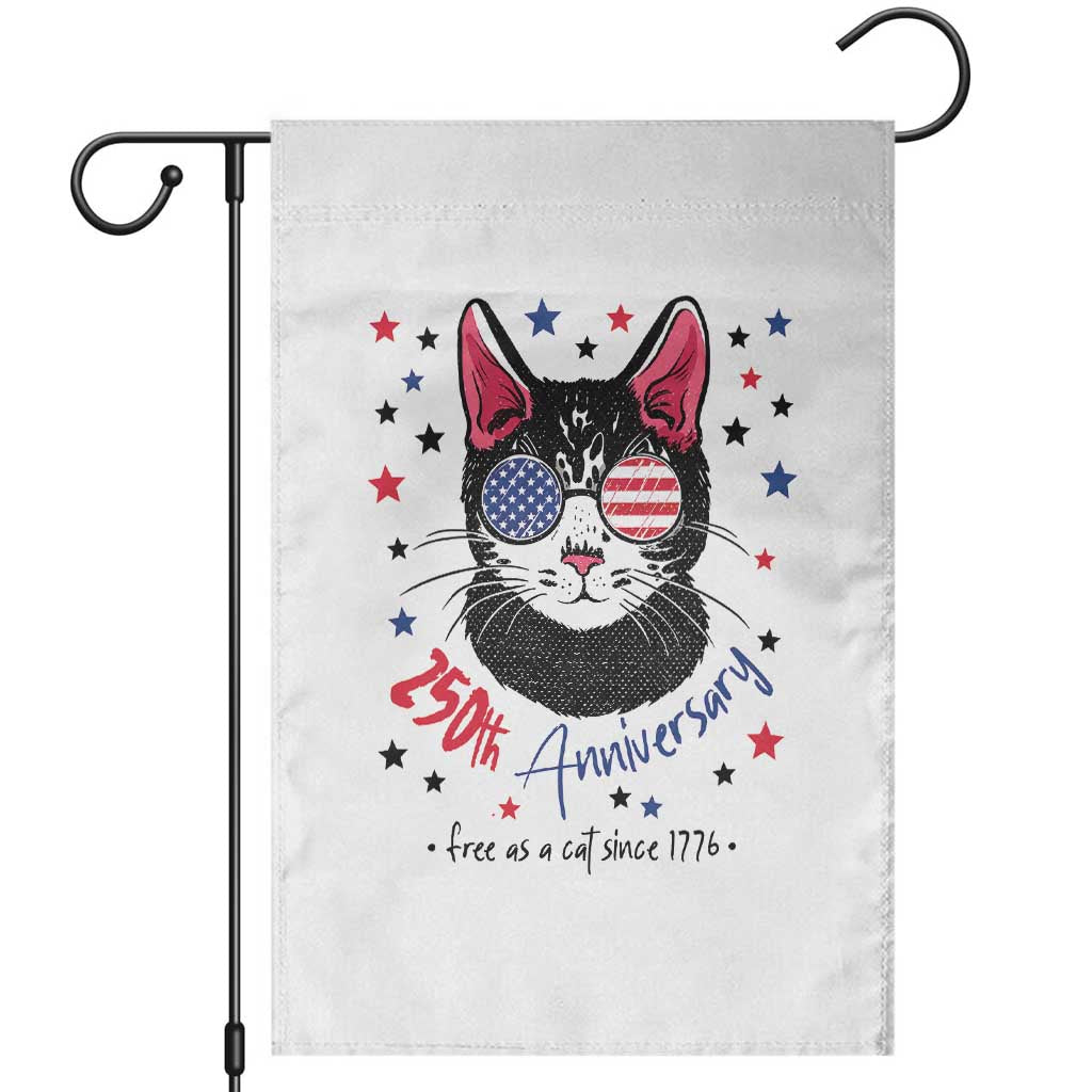 Free As A Cat Since 1776 Funny Patriotic Garden Flag Cool American Flag Sunglasses Cat 250th Anniversary Semiquincentennial TS02 White Print Your Wear