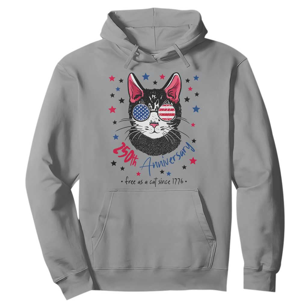 Free As A Cat Since 1776 Funny Patriotic Hoodie Cool American Flag Sunglasses Cat 250th Anniversary Semiquincentennial TS02 Sport Gray Print Your Wear