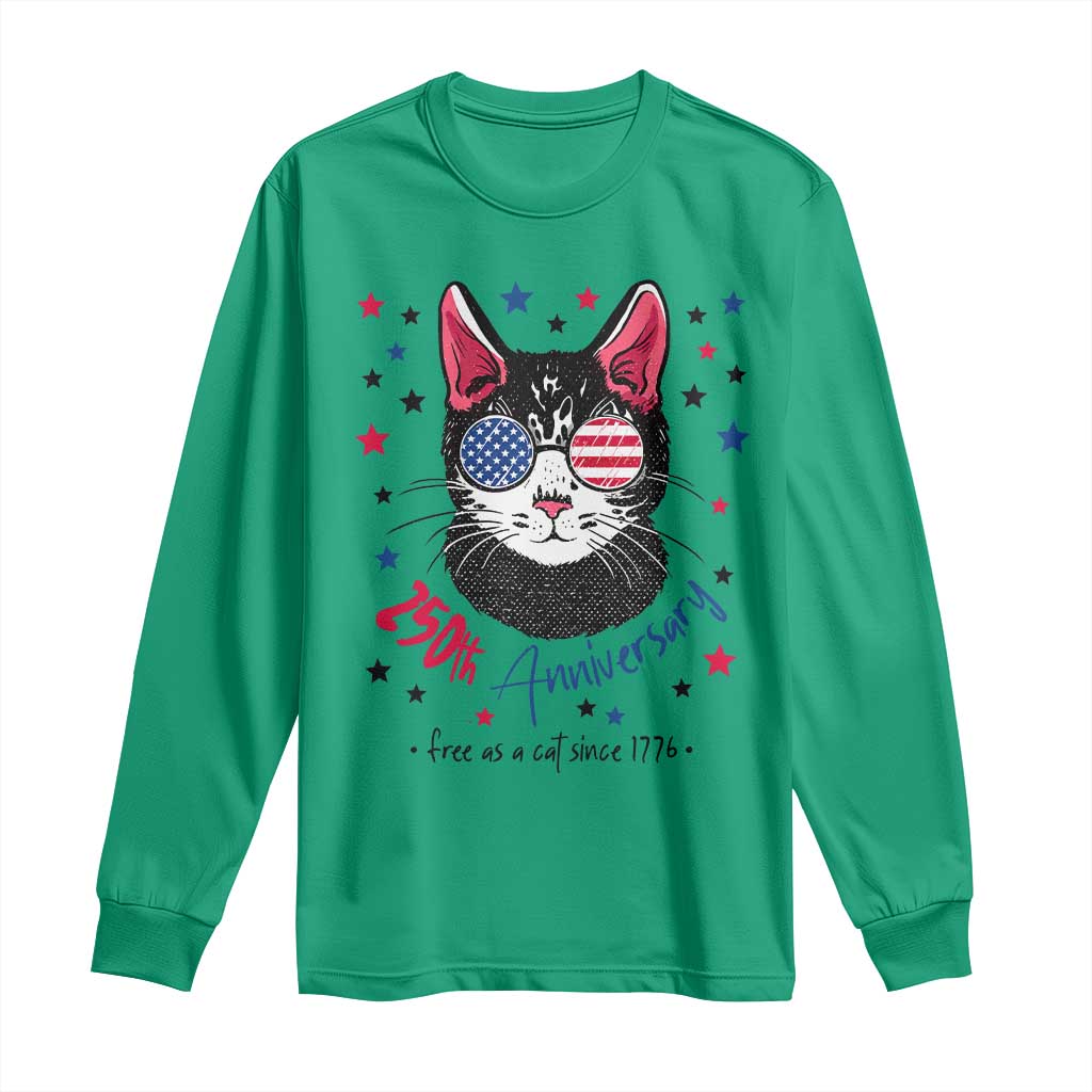 Free As A Cat Since 1776 Funny Patriotic Long Sleeve Shirt Cool American Flag Sunglasses Cat 250th Anniversary Semiquincentennial TS02 Irish Green Print Your Wear