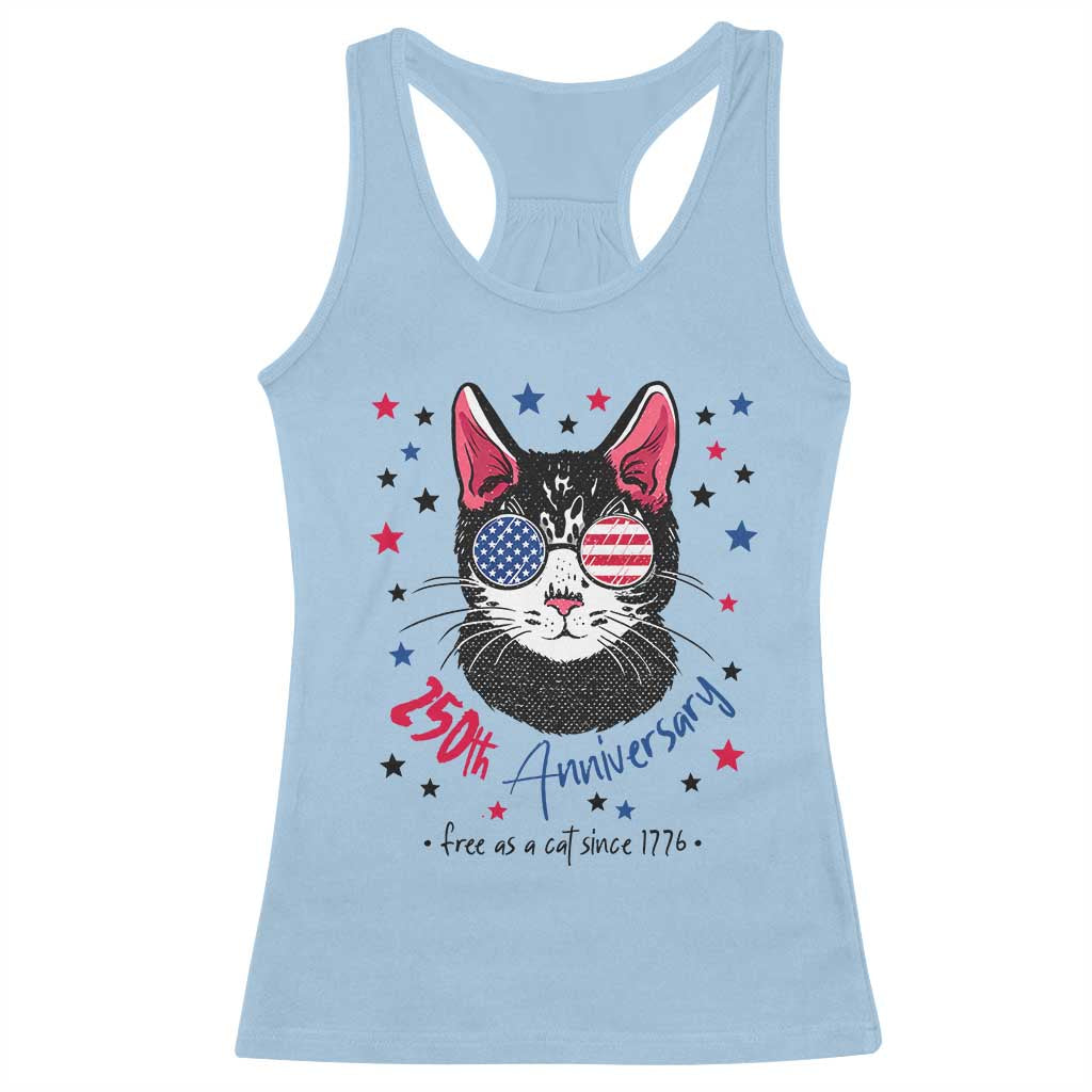 Free As A Cat Since 1776 Funny Patriotic Racerback Tank Top Cool American Flag Sunglasses Cat 250th Anniversary Semiquincentennial TS02 Light Blue Print Your Wear