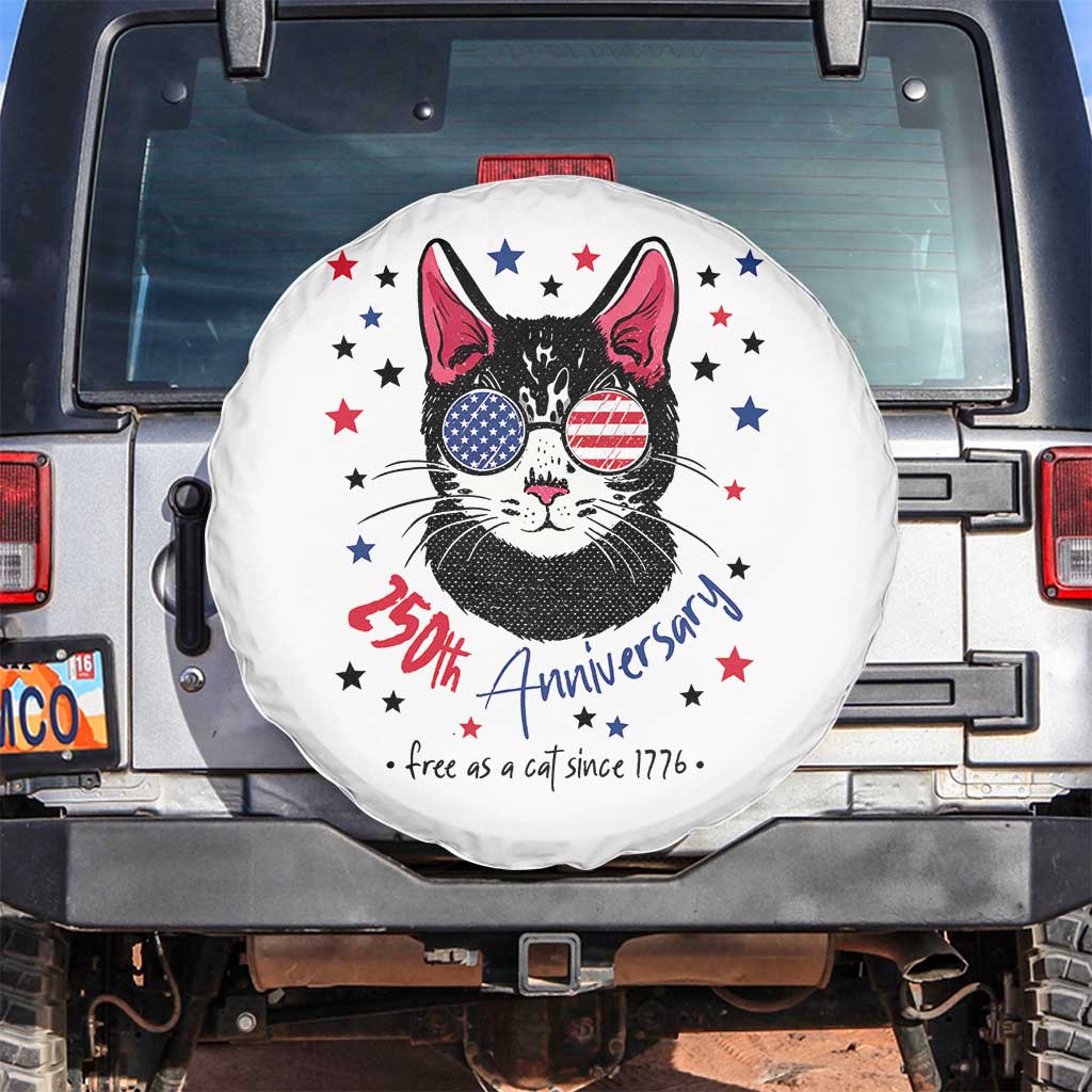 Free As A Cat Since 1776 Funny Patriotic Spare Tire Cover Cool American Flag Sunglasses Cat 250th Anniversary Semiquincentennial TS02 No hole White Print Your Wear