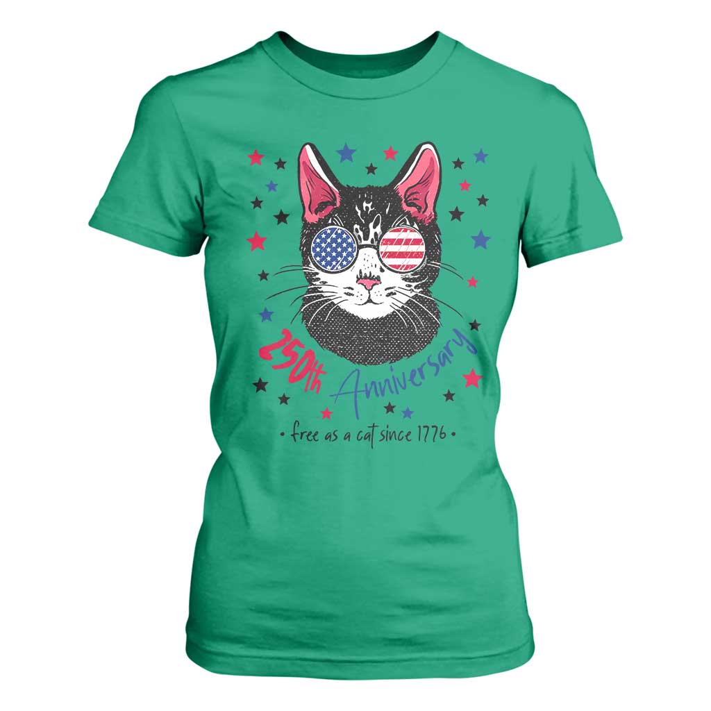 Free As A Cat Since 1776 Funny Patriotic T Shirt For Women Cool American Flag Sunglasses Cat 250th Anniversary Semiquincentennial TS02 Irish Green Print Your Wear