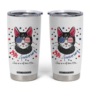 Free As A Cat Since 1776 Funny Patriotic Tumbler Cup Cool American Flag Sunglasses Cat 250th Anniversary Semiquincentennial TS02 White Print Your Wear
