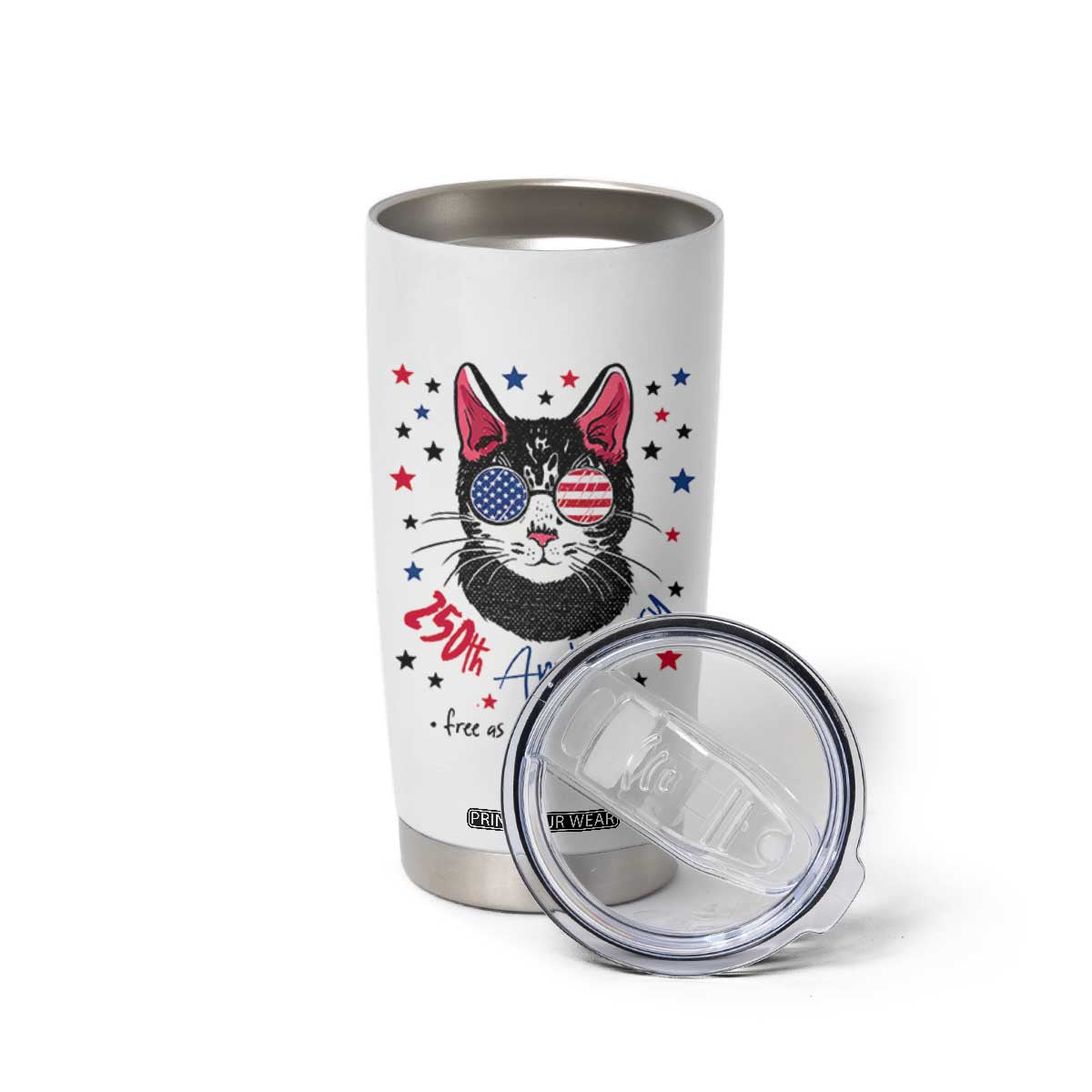 Free As A Cat Since 1776 Funny Patriotic Tumbler Cup Cool American Flag Sunglasses Cat 250th Anniversary Semiquincentennial TS02 Print Your Wear