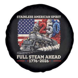 Stainless American Spirit Full Steam Ahead Spare Tire Cover 250 Years Freedom Semiquincentennial Steam Locomotive TS02 Print Your Wear