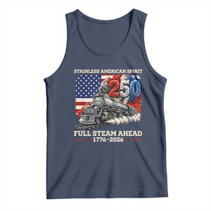 Stainless American Spirit Full Steam Ahead Tank Top 250 Years Freedom Semiquincentennial Steam Locomotive TS02 Navy Print Your Wear