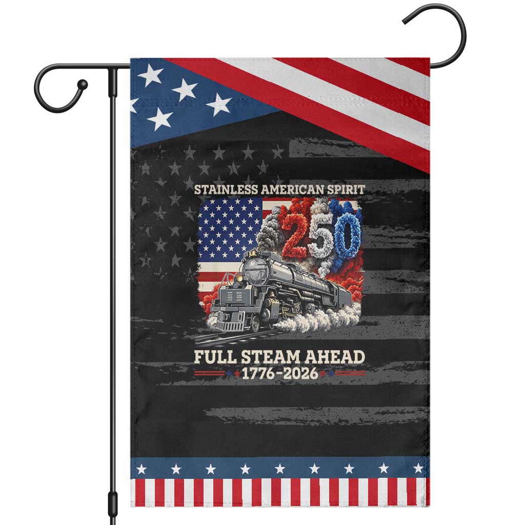 Stainless American Spirit Full Steam Ahead Patriotic Garden Flag 250 Years Freedom Semiquincentennial Steam Locomotive