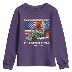Stainless American Spirit Full Steam Ahead Youth Sweatshirt 250 Years Freedom Semiquincentennial Steam Locomotive TS02 Purple Print Your Wear