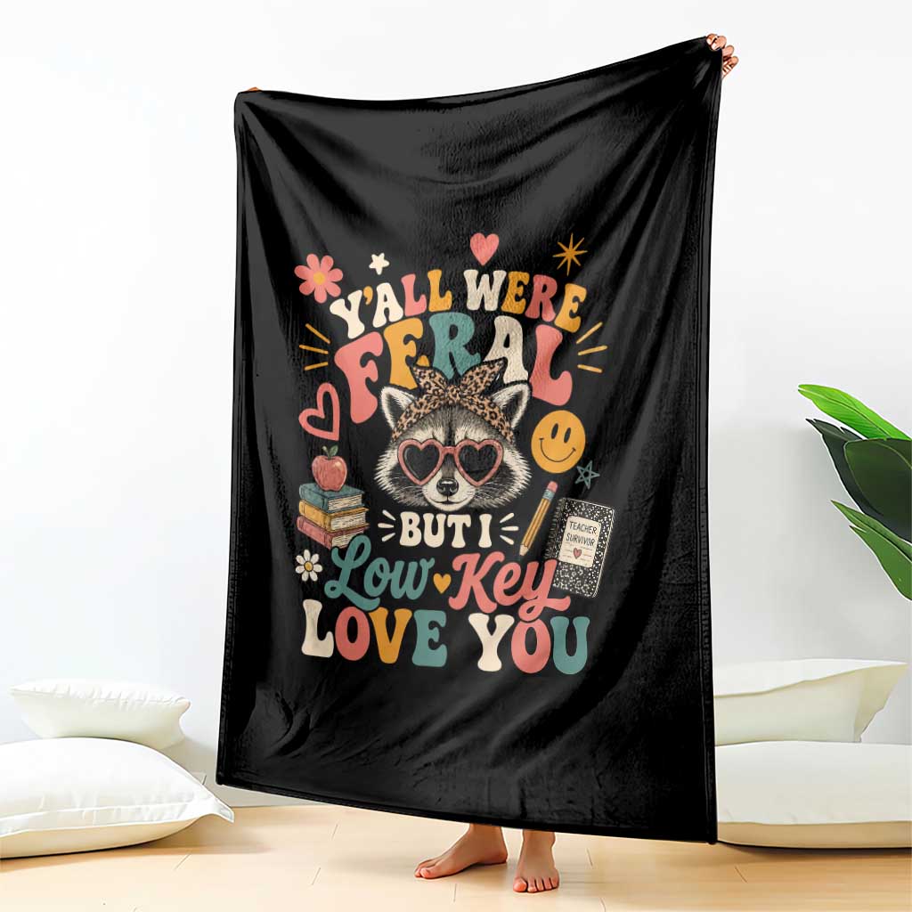 Y'all Were Feral But I Low Key Love You Retro Raccoon Throw Blanket Funny Teacher End of School Year TS02 Print Your Wear
