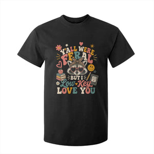 Y'all Were Feral But I Low Key Love You Retro Raccoon T Shirt For Kid Funny Teacher End of School Year