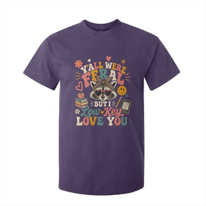 Y'all Were Feral But I Low Key Love You Retro Raccoon T Shirt For Kid Funny Teacher End of School Year