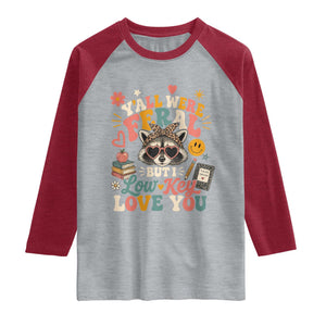 Y'all Were Feral But I Low Key Love You Retro Raccoon Raglan Shirt Funny Teacher End of School Year TS02 Heather Gray Heather Red Print Your Wear