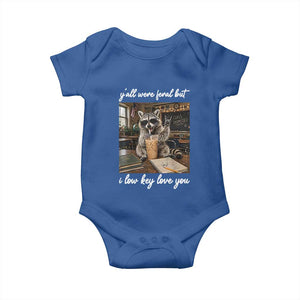 Funny Classroom Raccoon Iced Coffee Teacher Baby Onesie Y'all Were Feral But I Low Key Love You TS02 Royal Blue Print Your Wear