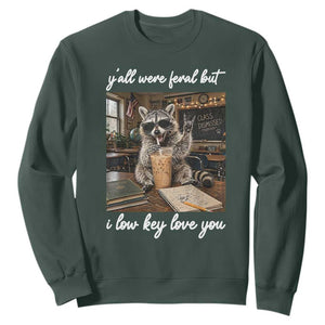 Funny Classroom Raccoon Iced Coffee Teacher Sweatshirt Y'all Were Feral But I Low Key Love You TS02 Dark Forest Green Print Your Wear