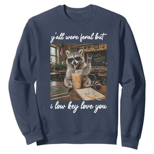 Funny Classroom Raccoon Iced Coffee Teacher Sweatshirt Y'all Were Feral But I Low Key Love You TS02 Navy Print Your Wear