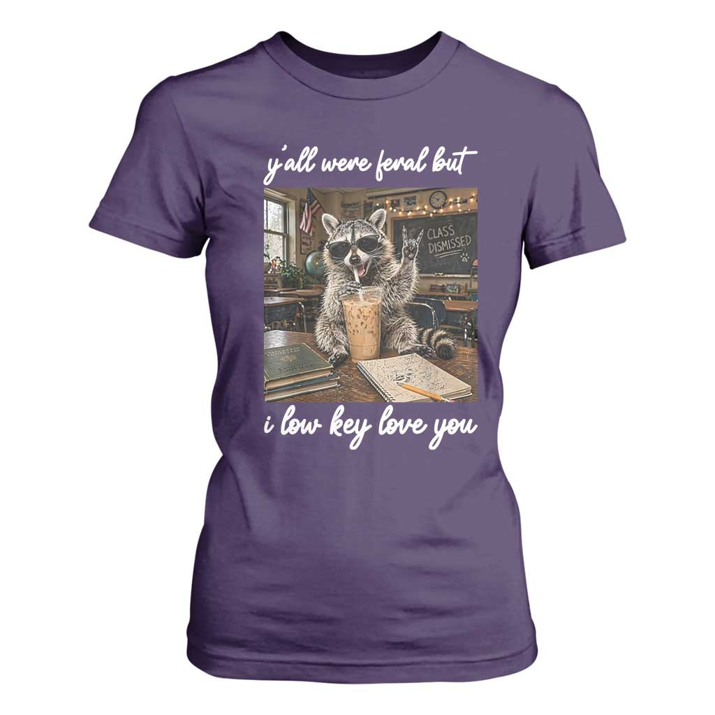 Funny Classroom Raccoon Iced Coffee Teacher T Shirt For Women Y'all Were Feral But I Low Key Love You TS02 Purple Print Your Wear