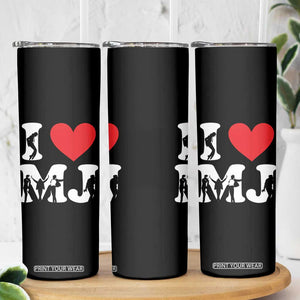I Heart MJ Dance Silhouette Tribute Skinny Tumbler Iconic Pop Culture Famous Dance Poses for Music Legend Fans TS02 Print Your Wear
