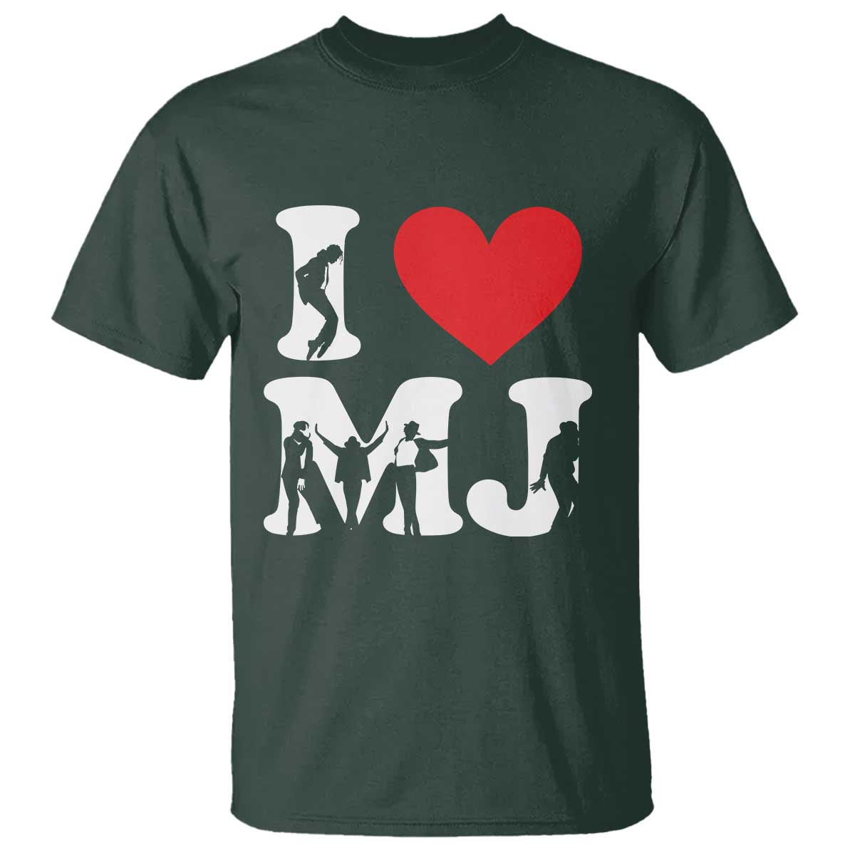 I Heart MJ Dance Silhouette Tribute T Shirt Iconic Pop Culture Famous Dance Poses for Music Legend Fans TS02 Dark Forest Green Print Your Wear