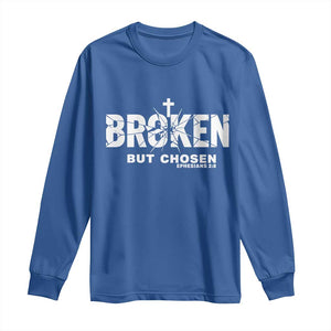 Broken But Chosen Ephesians 2:8 Bible Verse Long Sleeve Shirt Christian Faith Grace and Salvation Gift TS02 Royal Blue Print Your Wear