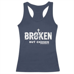 Broken But Chosen Ephesians 2:8 Bible Verse Racerback Tank Top Christian Faith Grace and Salvation Gift