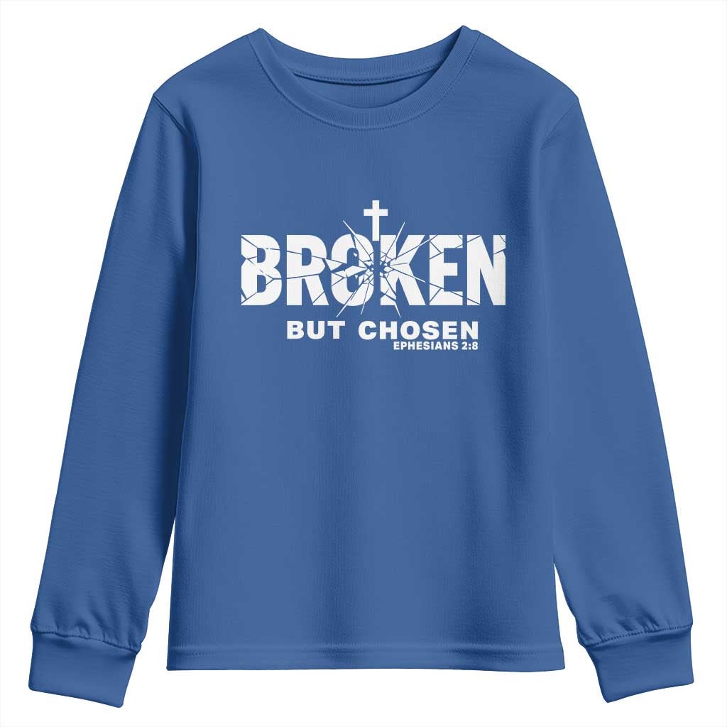 Broken But Chosen Ephesians 2:8 Bible Verse Youth Sweatshirt Christian Faith Grace and Salvation Gift TS02 Royal Blue Print Your Wear